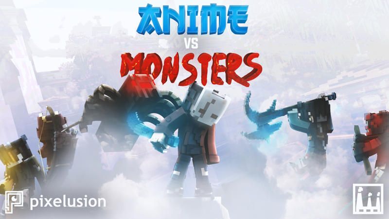 Anime VS Monsters