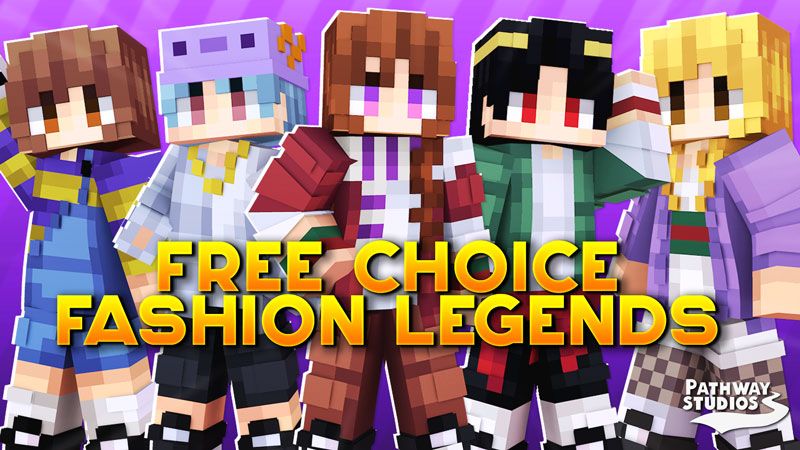 Free Choice Fashion Legends on the Minecraft Marketplace by Pathway Studios Free Choice Fashion Legends on the Minecraft Marketplace by Pathway Studios
