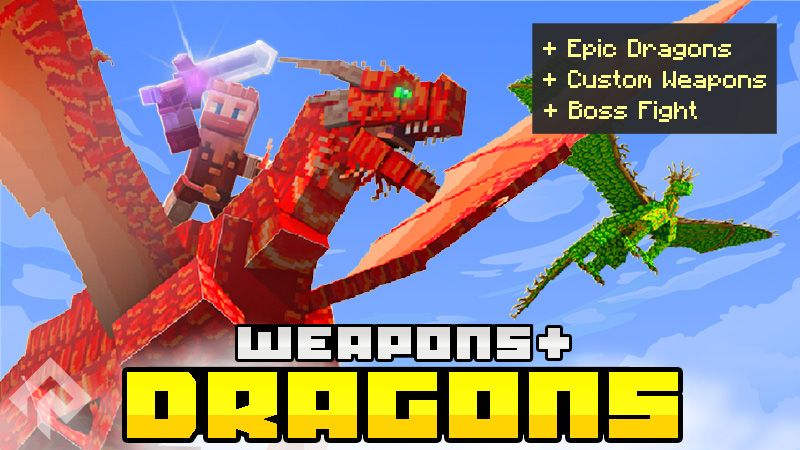 Weapons + Dragons