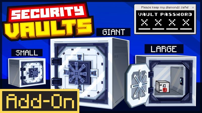 Security Vaults AddOn on the Minecraft Marketplace by Cubical