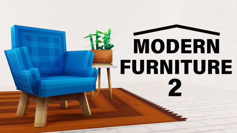 Modern Furniture 2 on the Minecraft Marketplace by Everbloom Games