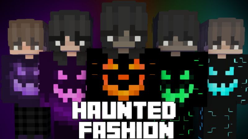 Haunted Fashion on the Minecraft Marketplace by Pixelationz Studios Haunted Fashion on the Minecraft Marketplace by Pixelationz Studios