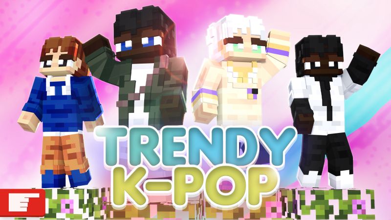 Trendy KPop on the Minecraft Marketplace by FingerMaps