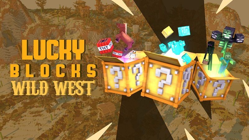 Lucky Blocks Wild West