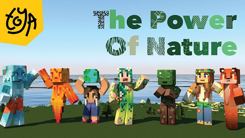 The Power of Nature on the Minecraft Marketplace by Toya The Power of Nature on the Minecraft Marketplace by Toya