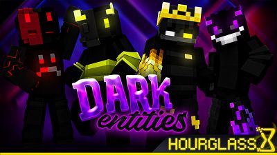 Dark Entities on the Minecraft Marketplace by Hourglass Studios