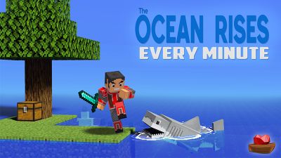 The Ocean Rises Every Minute on the Minecraft Marketplace by Lifeboat