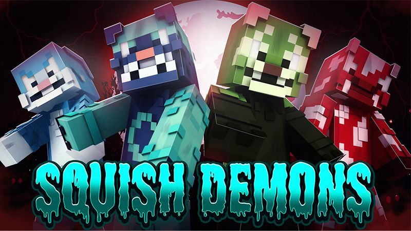 Squish Demons on the Minecraft Marketplace by Giggle Block Studios Squish Demons on the Minecraft Marketplace by Giggle Block Studios
