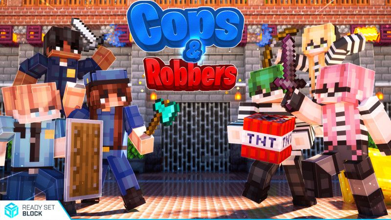 Cops & Robbers