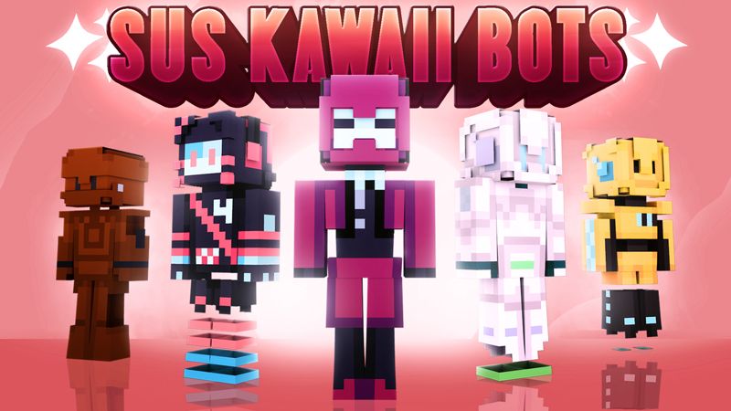 Sus Kawaii Bots on the Minecraft Marketplace by Dark Lab Creations