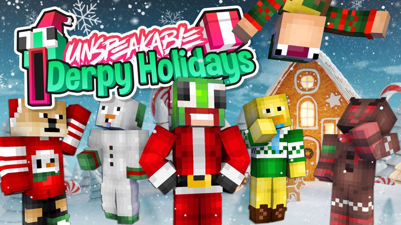 Unspeakable Derpy Holidays on the Minecraft Marketplace by Meatball Inc Unspeakable Derpy Holidays on the Minecraft Marketplace by Meatball Inc