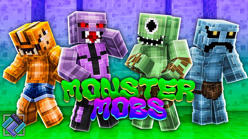 Monster Mobs