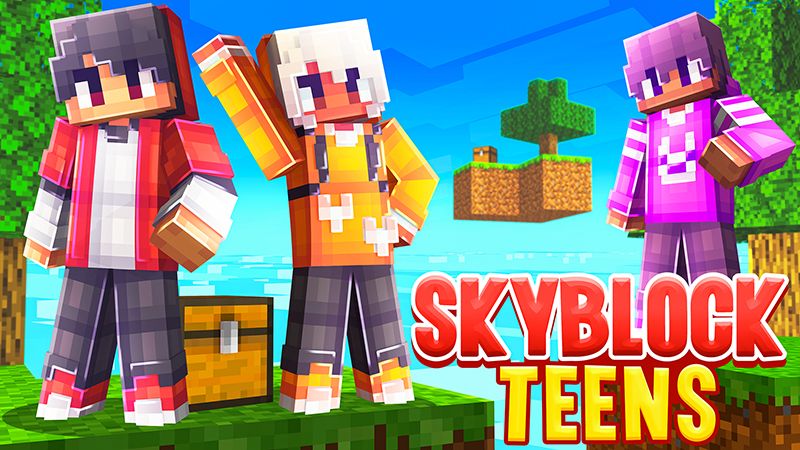 Skyblock Teens