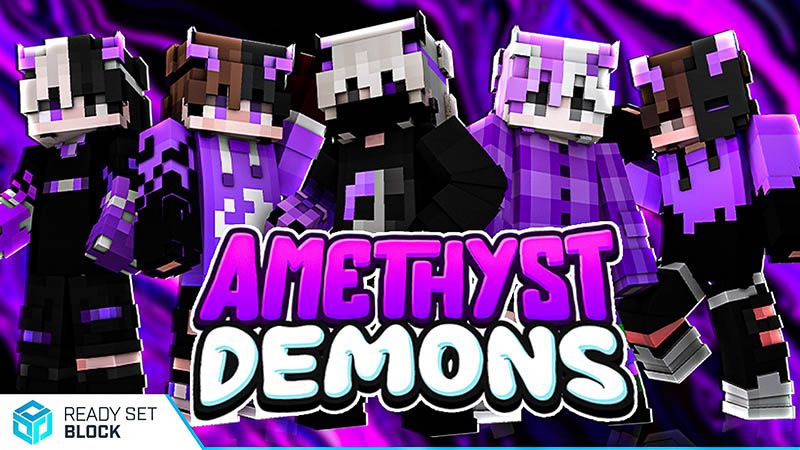 Amethyst Demons on the Minecraft Marketplace by Ready, Set, Block!