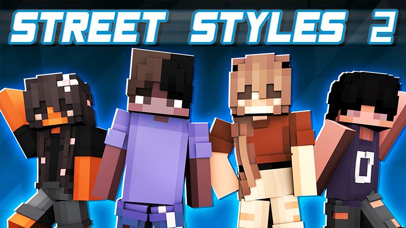 Street Styles 2 on the Minecraft Marketplace by Cypress Games Street Styles 2 on the Minecraft Marketplace by Cypress Games