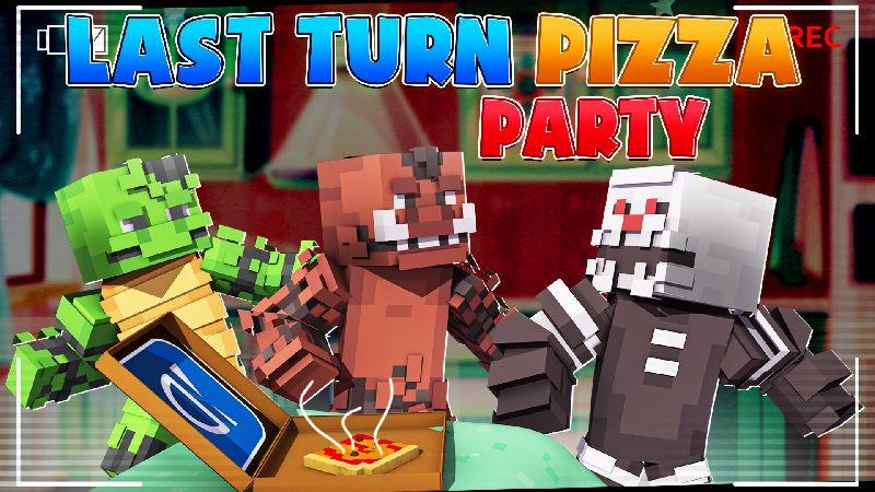 Last Turn Pizza Party