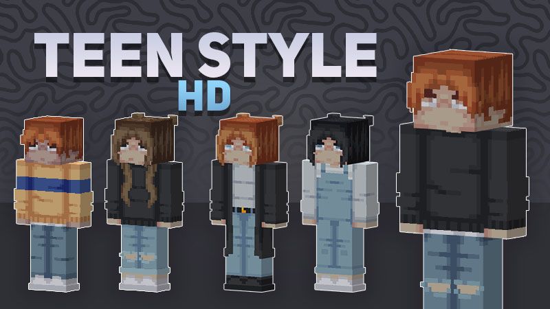 Teen Style HD by Pixell Studio (Minecraft Skin Pack) - Minecraft ...