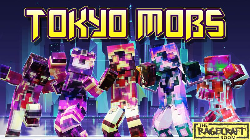 Tokyo Mobs on the Minecraft Marketplace by The Rage Craft Room Tokyo Mobs on the Minecraft Marketplace by The Rage Craft Room