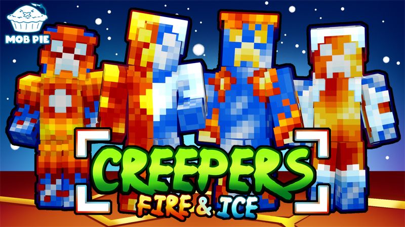 Creepers Fire Ice on the Minecraft Marketplace by Mob Pie Creepers Fire Ice on the Minecraft Marketplace by Mob Pie
