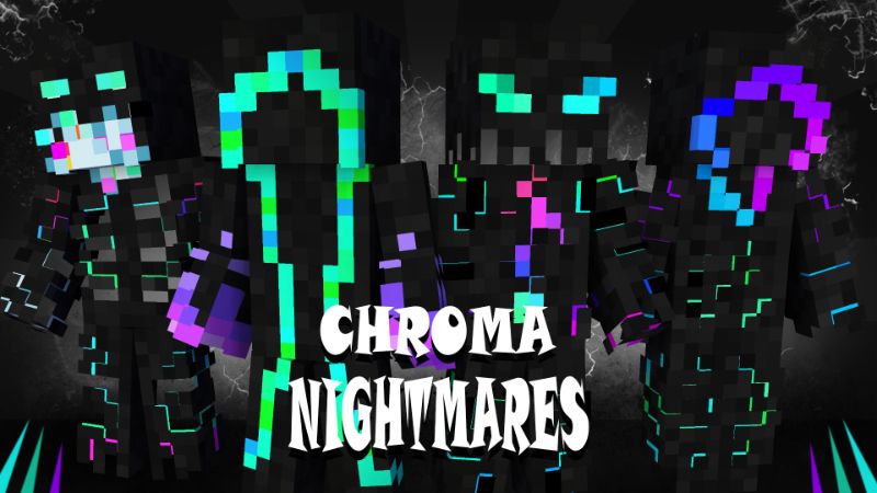 Chroma Nightmares on the Minecraft Marketplace by Pixelationz Studios