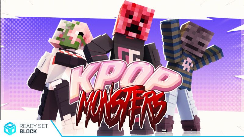 KPOP Monsters on the Minecraft Marketplace by Ready, Set, Block!