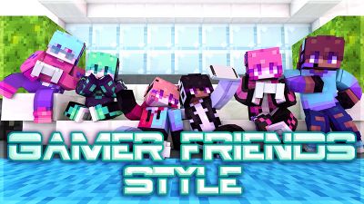 Gamer Friends Style on the Minecraft Marketplace by Kubo Studios