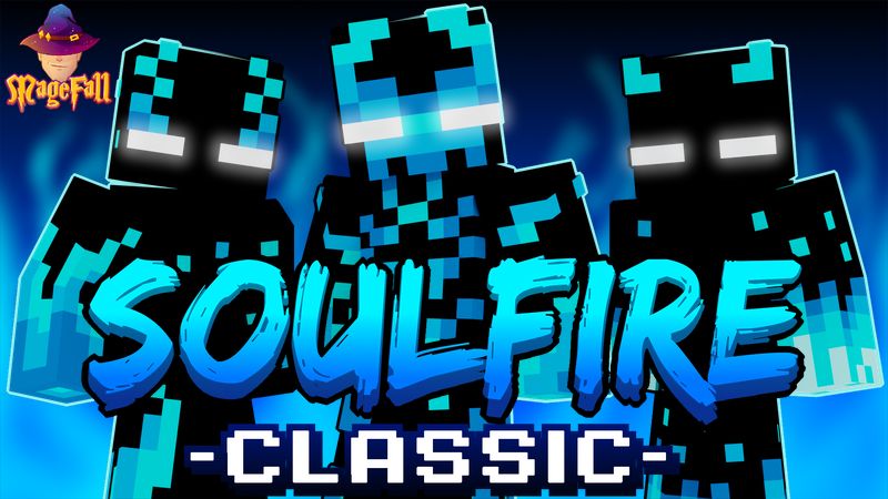 Soulfire Classic