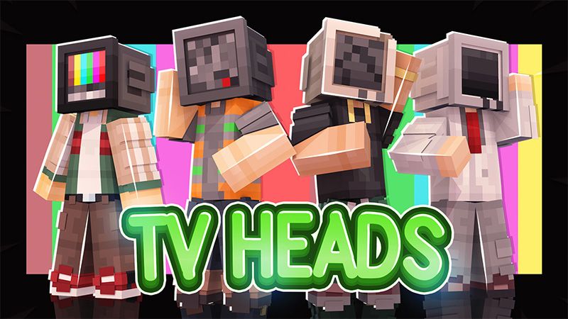 TV Heads on the Minecraft Marketplace by 2-Tail Productions
